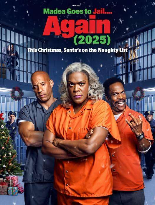 Madea Goes to Jail… Again (2025)