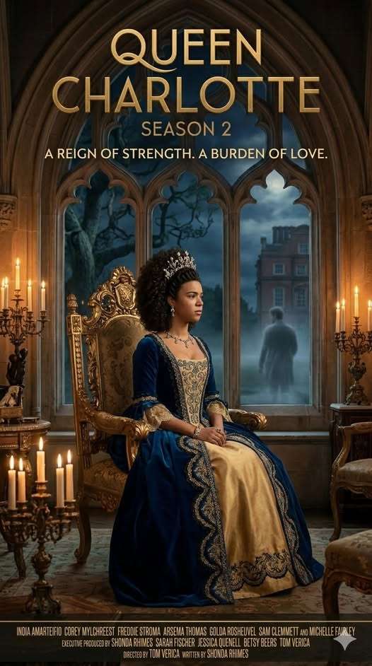QUEEN CHARLOTTE — SEASON 2 (2026)