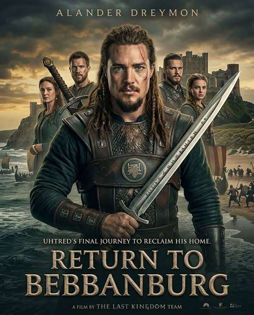 Return to Bebbanburg (2026)