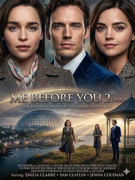 ME BEFORE YOU 2 (2026)