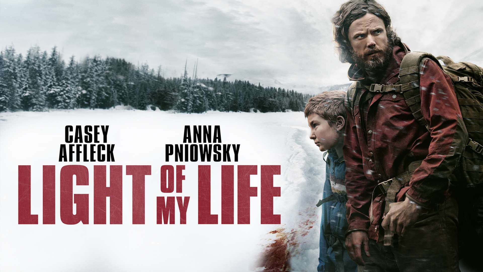 Light of My Life (2019)