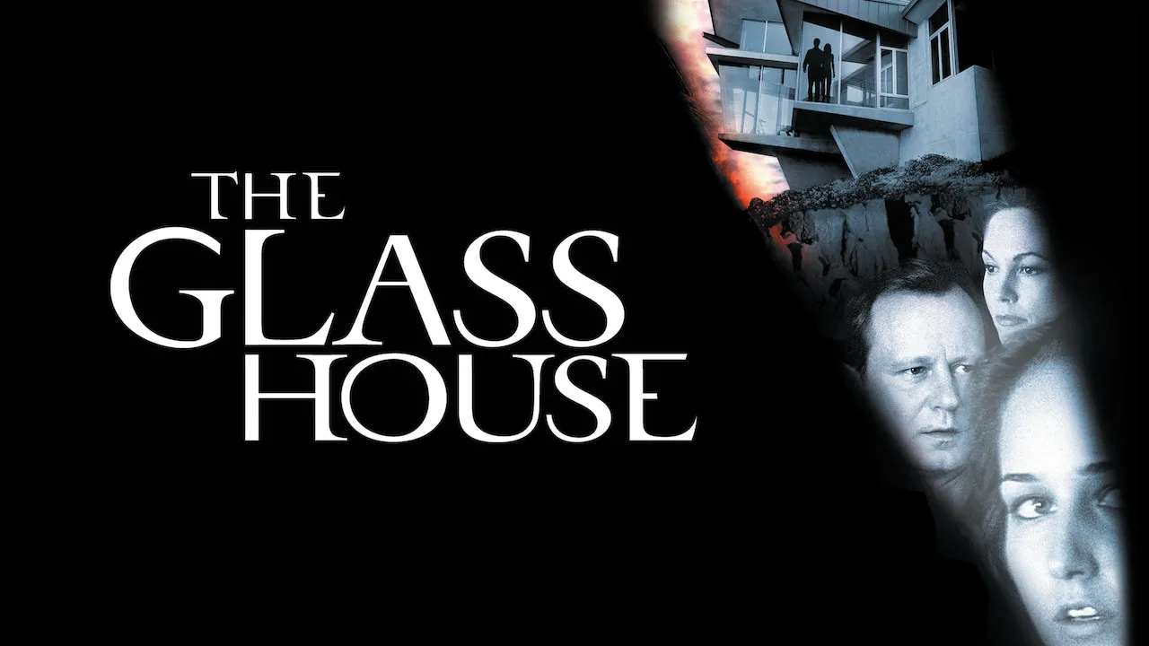 The Glass House (2001)
