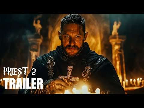 Priest 2: Faithless Dawn (2025) – First Trailer | Tom Hardy