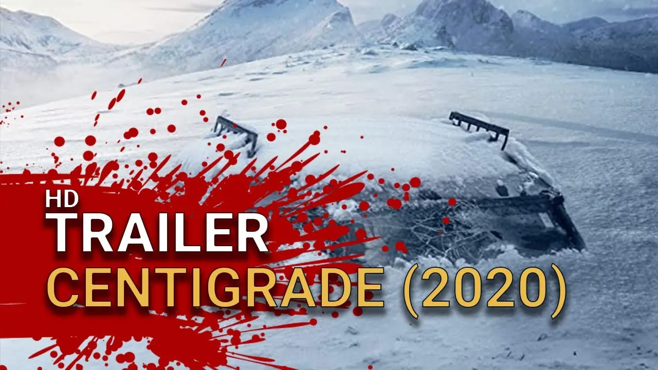 Centigrade (2020)