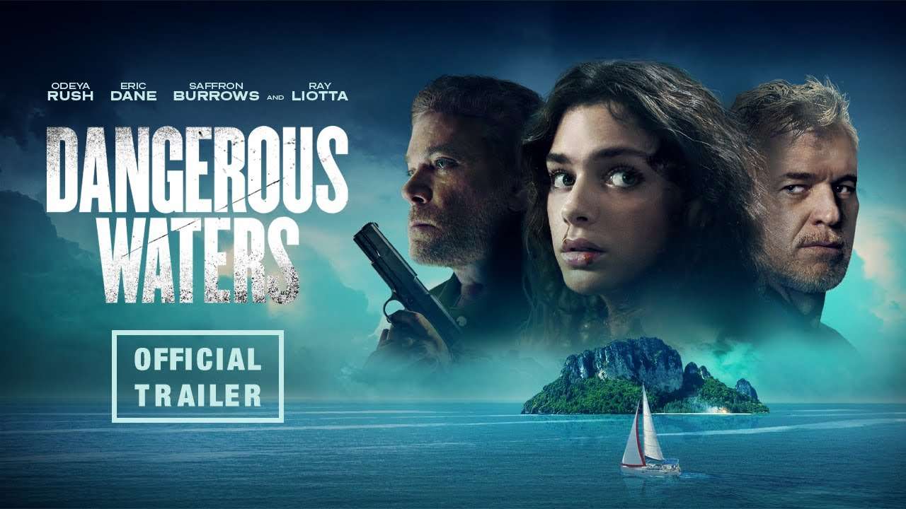 Dangerous Waters (2023)​